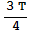 (3T)/4